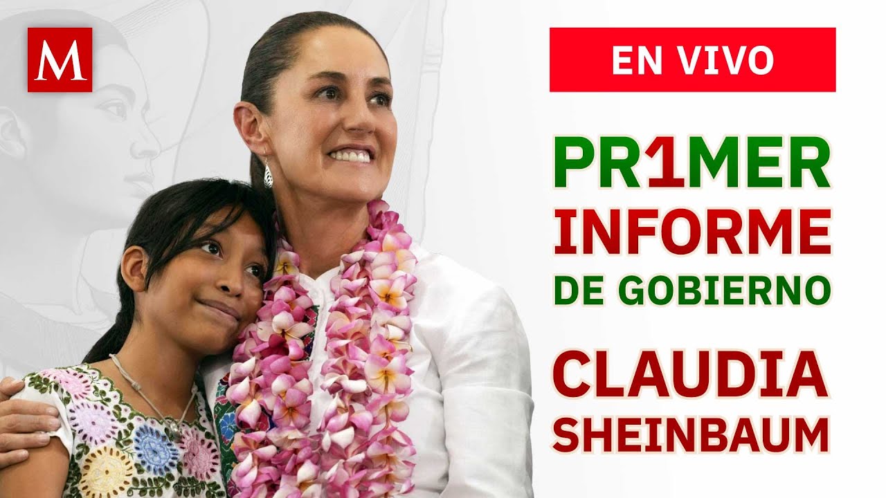 Primer informe de Gobierno de Claudia Sheinbaum