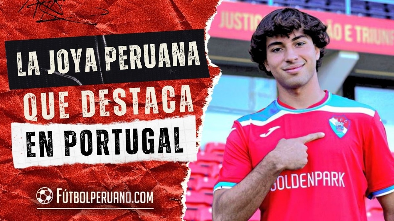 El peruano de 19 años que la rompe en Portugal y podría ser la figura en la Selección Peruana