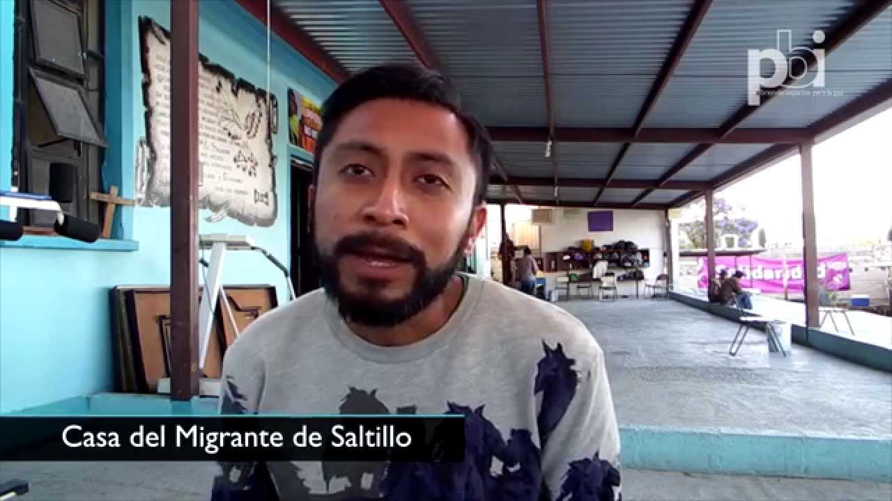 PBI 15 años en México: Alberto Xicotencátl, Casa del Migrante Saltillo