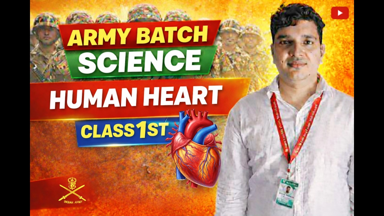 ARMY BATCH SCIENCE HEART CLASS 1ST