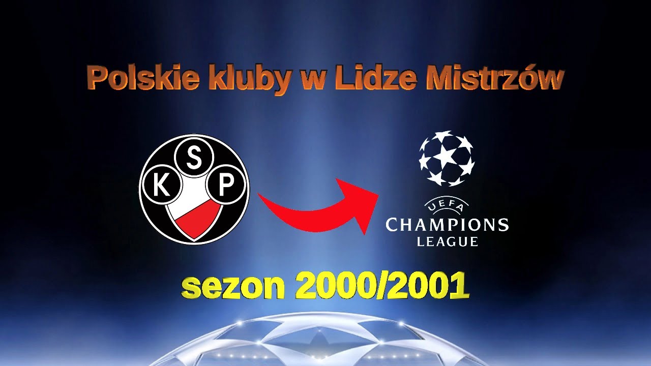 Polskie drużyny w rozgrywkach Ligi Mistrzów - Polonia Warszawa, sezon 2000/2001