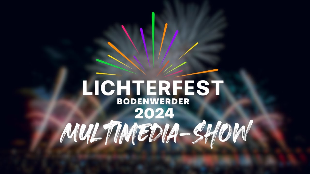 Lichterfest 2024 Multimedia-Show Highlights