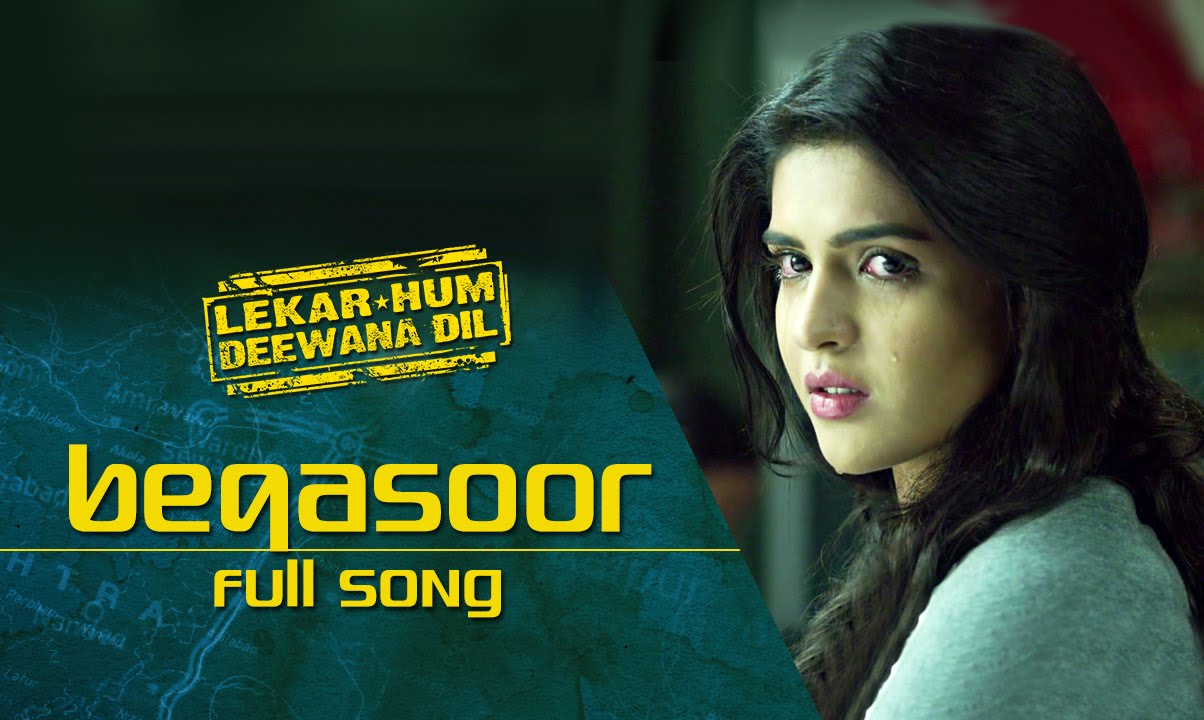 Beqasoor (Video Song) | Lekar Hum Deewana Dil | Armaan Jain & Deeksha Seth