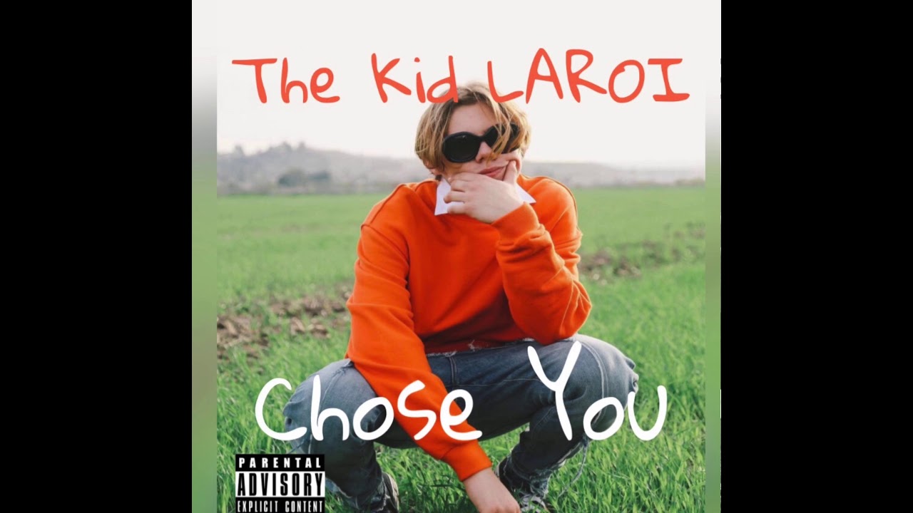 The Kid LAROI - Chose You (Fix Things) | Full Unreleased Song