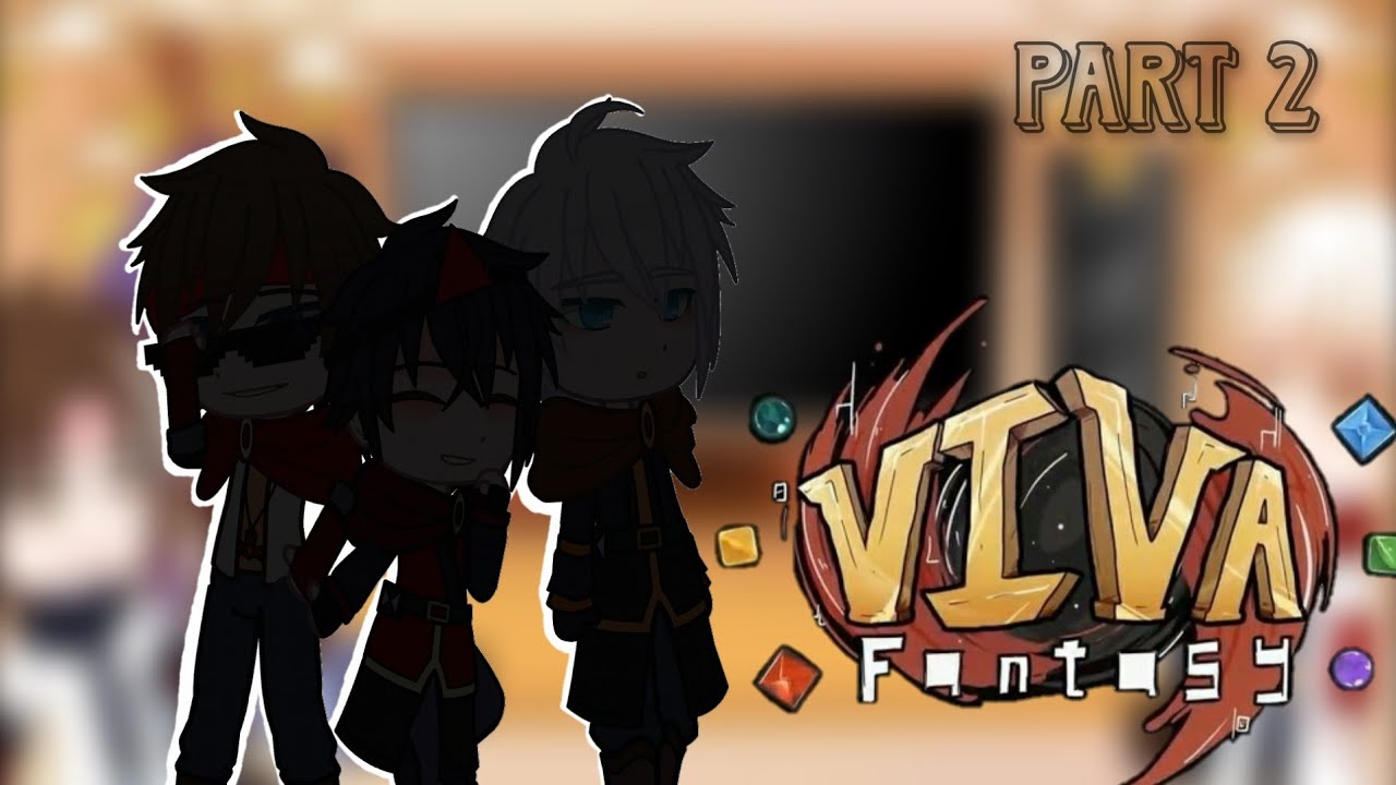 |[]🇮🇩☆Viva fantasy React To?\\[ 2/5 ]|{Cr in descripsi}[]|