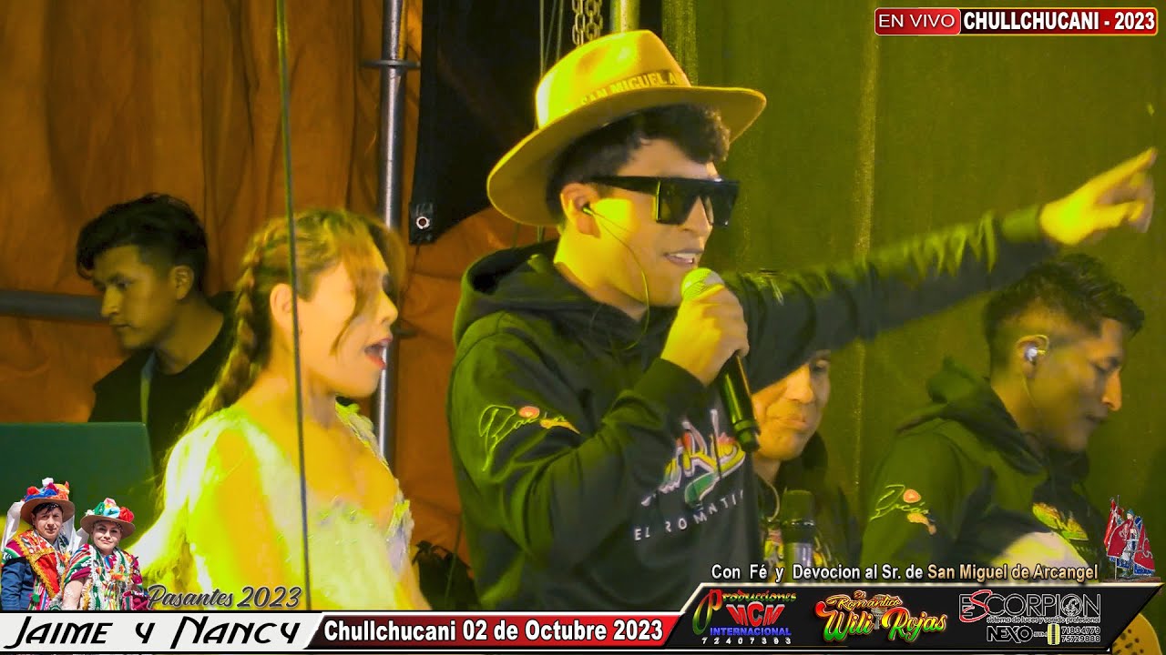 WILI ROJAS EN VIVO - CHULLCHUCANI 2023 Pasantes: Jaime y Nancy [MCM Producciones]
