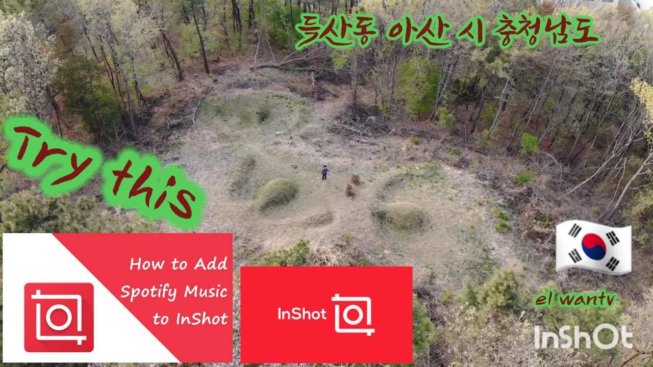 INSHOT -  video editing app / up in the hill / mavic air 2021 / The beauty of nature South Korea