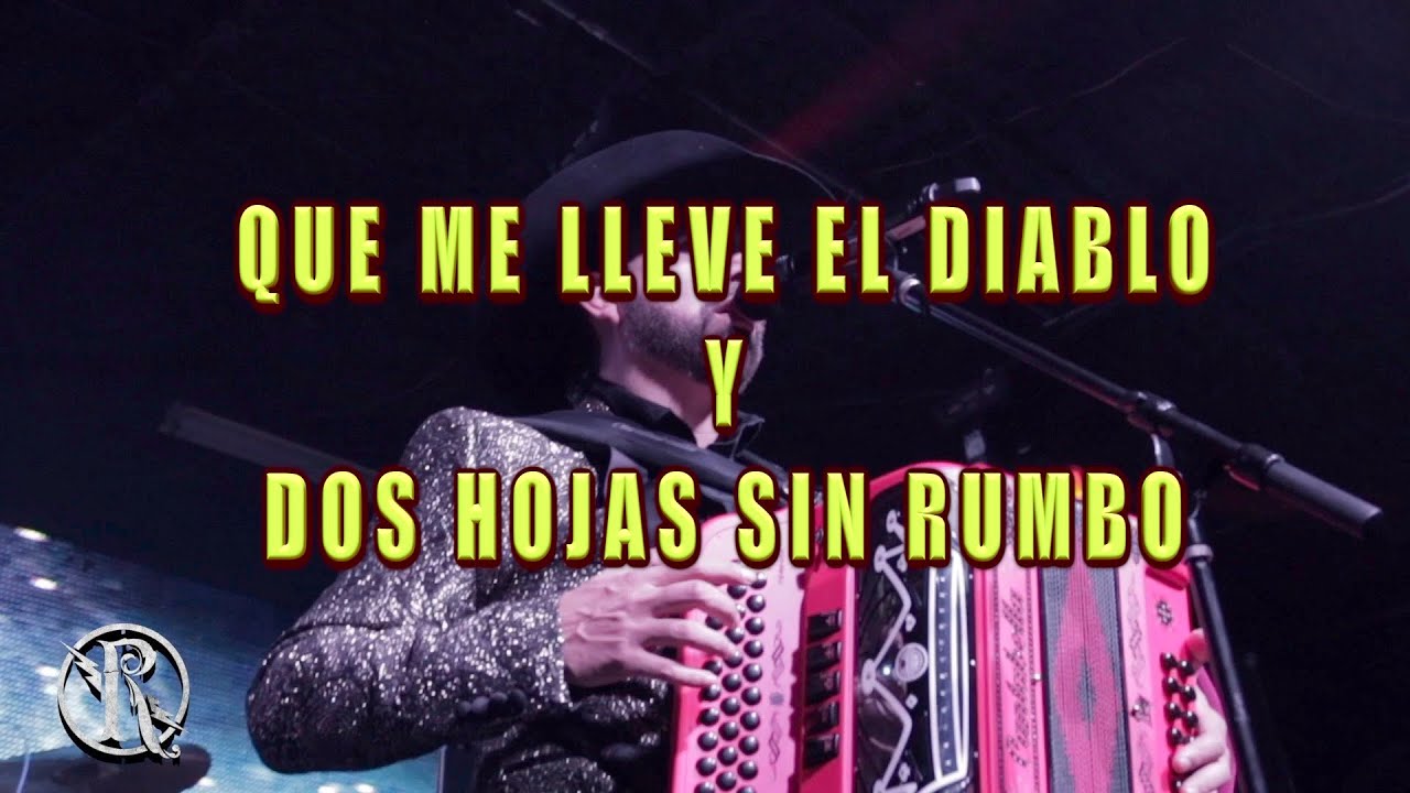 QUE ME LLEVE EL DIABLO Y DOS  HOJAS SIN RUMBO RELAMPAGUITOS