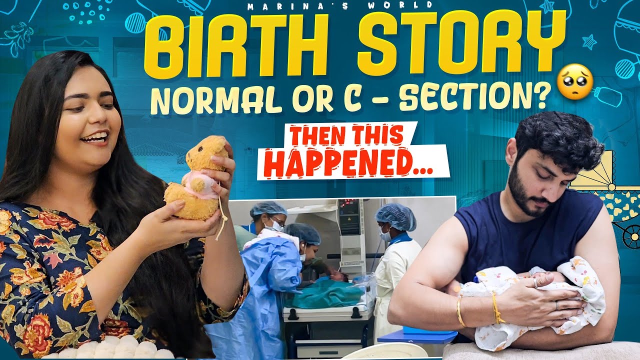 Birth Story: Normal or C - Section | Then this Happened...😯 | Marina & Rohit | Marinas  World