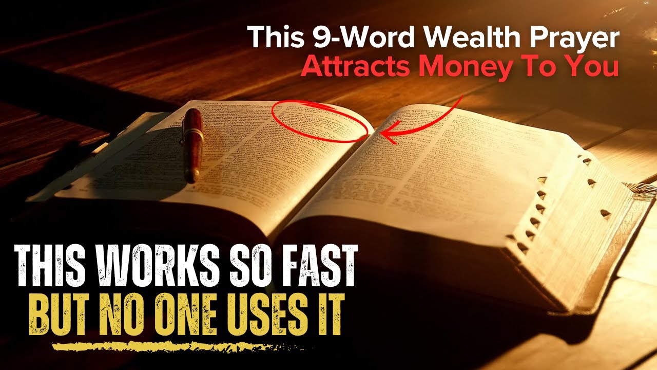 This 9-Word Wealth Prayer Attracts Money To You - The Wealth Signal