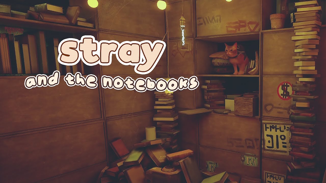 Stray 😸 Episode 2 - Looking for Notebooks 📓 chill gameplay