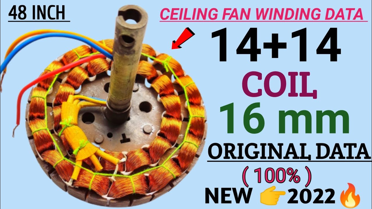 14+14 coil ceiling fan winding data,16mm || ceiling fan winding data original copper wire,48 Inch