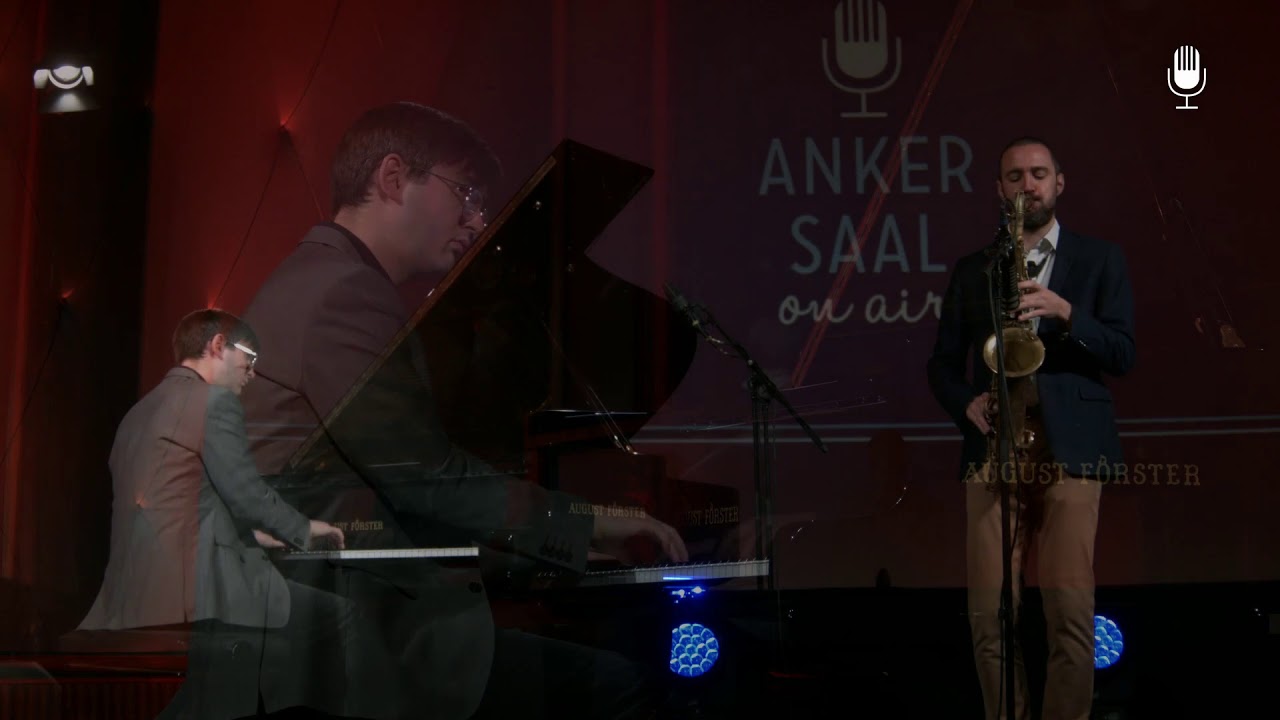 Ankersaal on air / Duo saxophone & piano