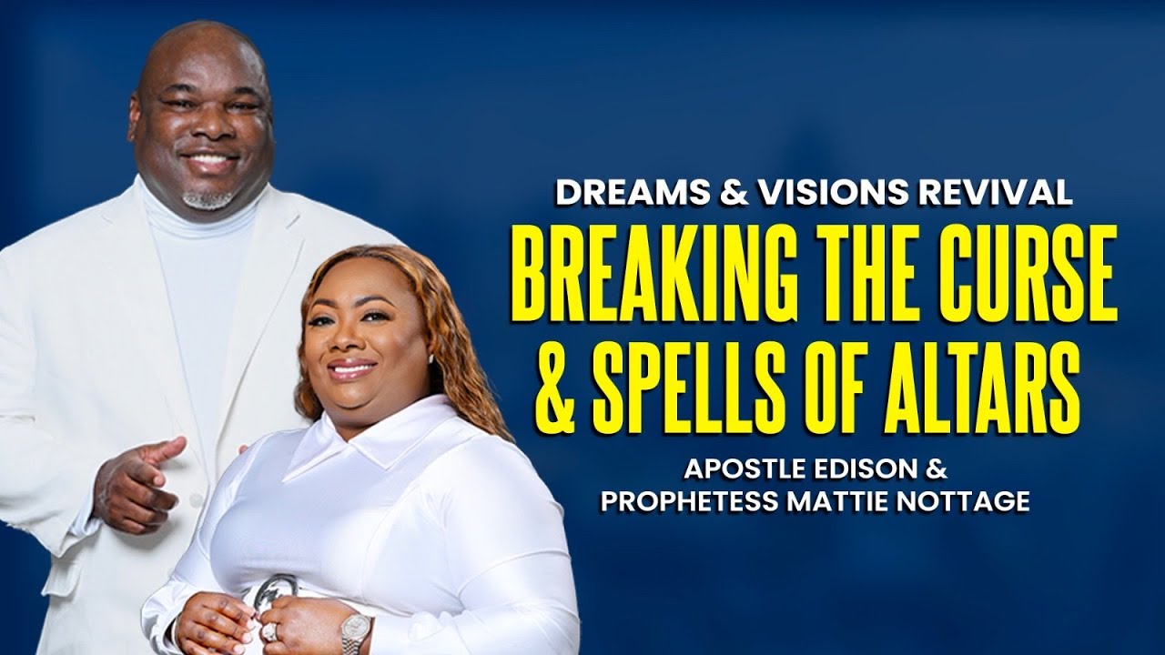 Breaking Curses & Spells of Altars - Prophetess Mattie Nottage