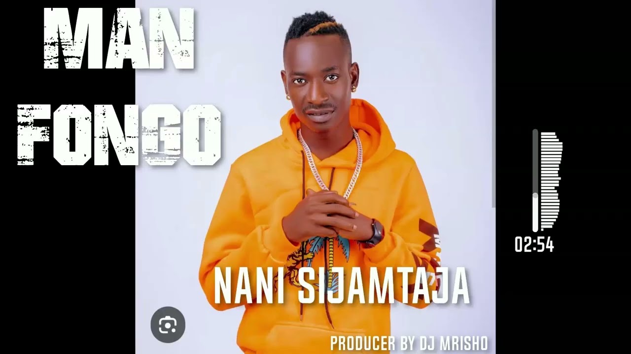 Man Fongo nani sijamtaja