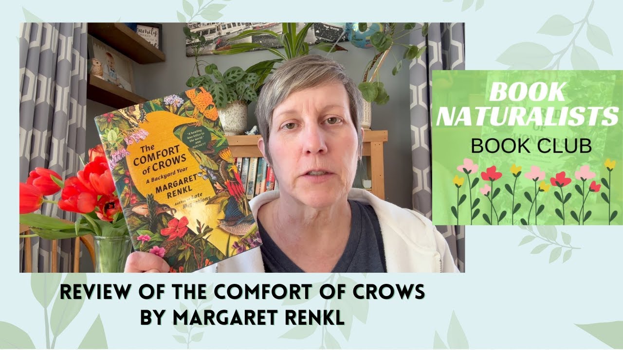 Review of The Comfort of Crows by Margaret Renkl