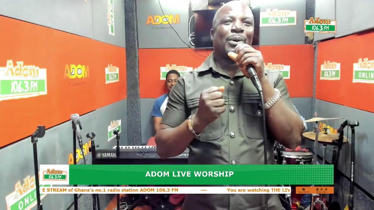 Adom Live Worship on Adom 106.3 FM with Prophet Nana Yaw Sarfo (20-08-25)