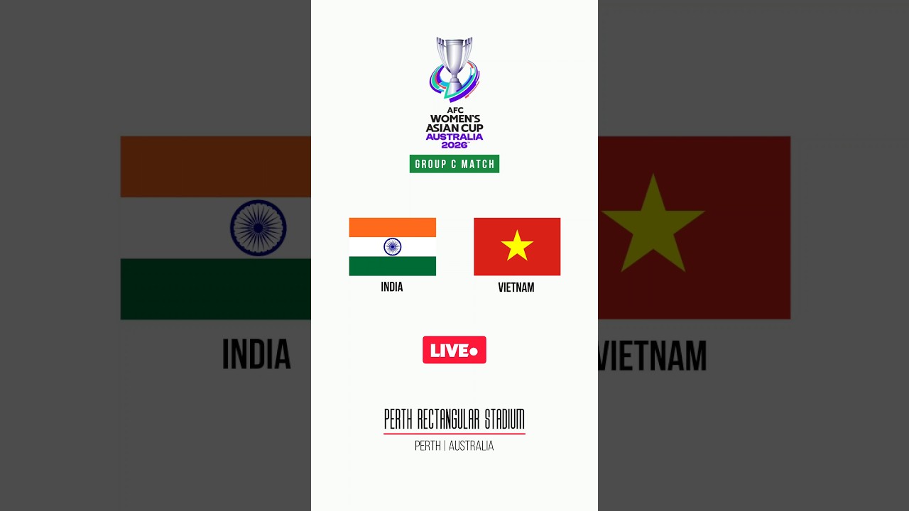INDIA vs VIETNAM | AFC WOMEN'S ASIAN CUP | GROUP C | LIVE