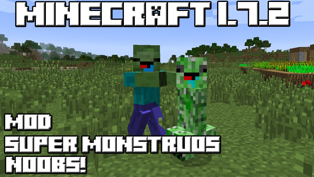 Minecraft 1.7.2 MOD SUPER MONSTRUOS NOOBS!