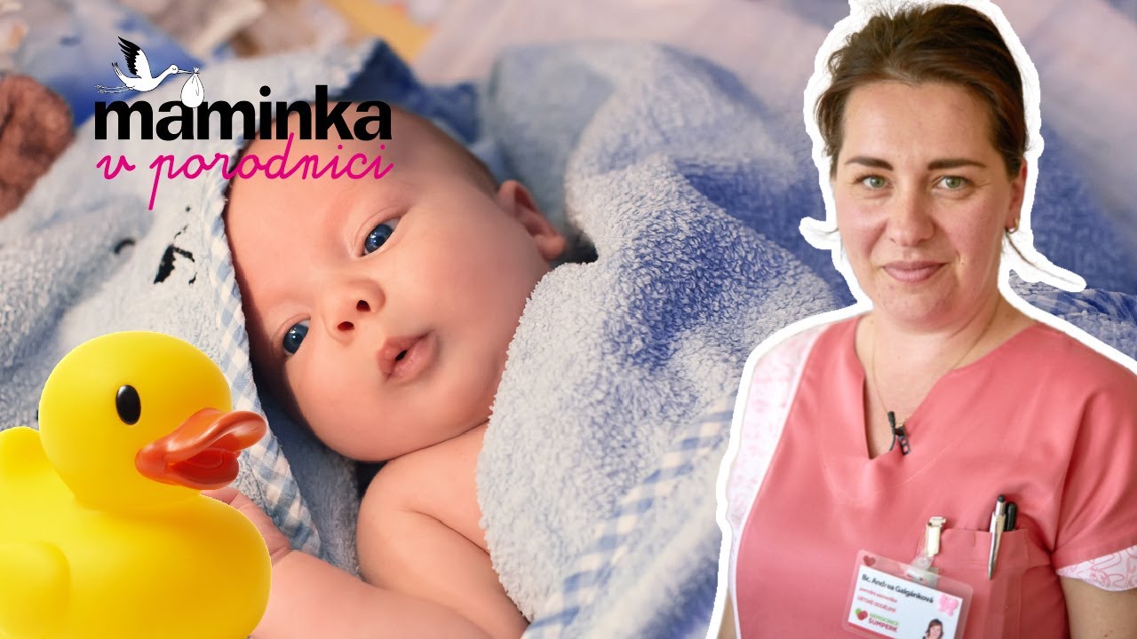 Jak vykoupat miminko? V porodnici jsme pro v&aacute;s natočili n&aacute;vod krok za krokem