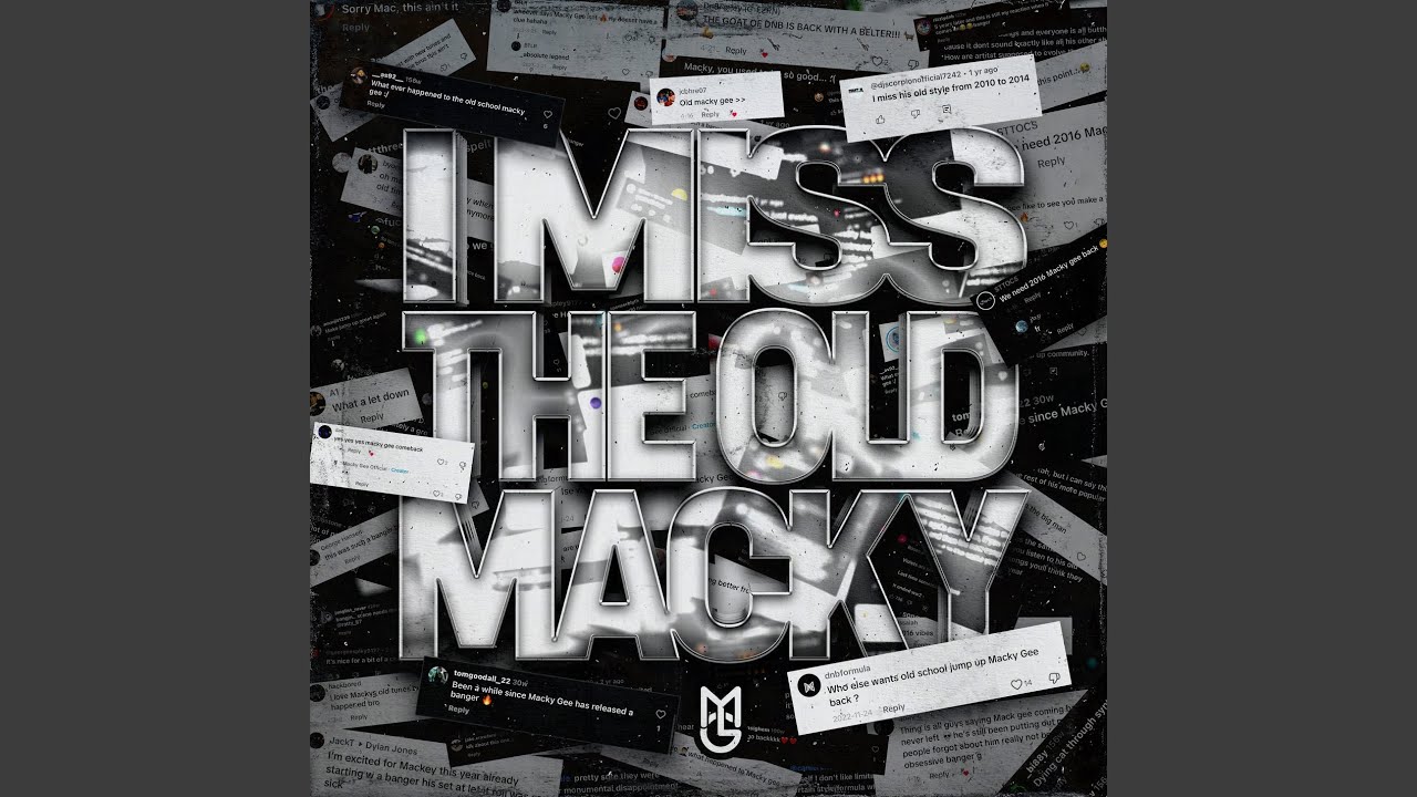 I Miss The Old Macky