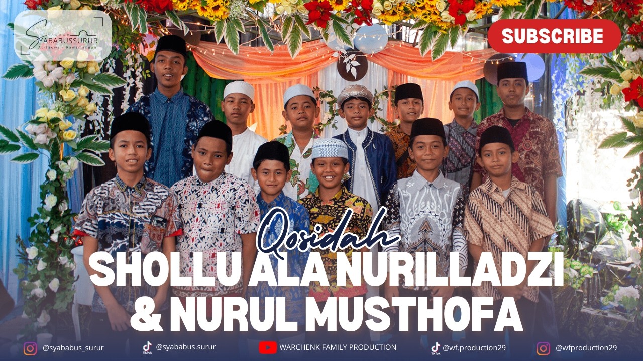 SHOLLU ALA NURILLADZI | NURUL MUSTHOFA - WALIMATUL KHITAN FAQIH
