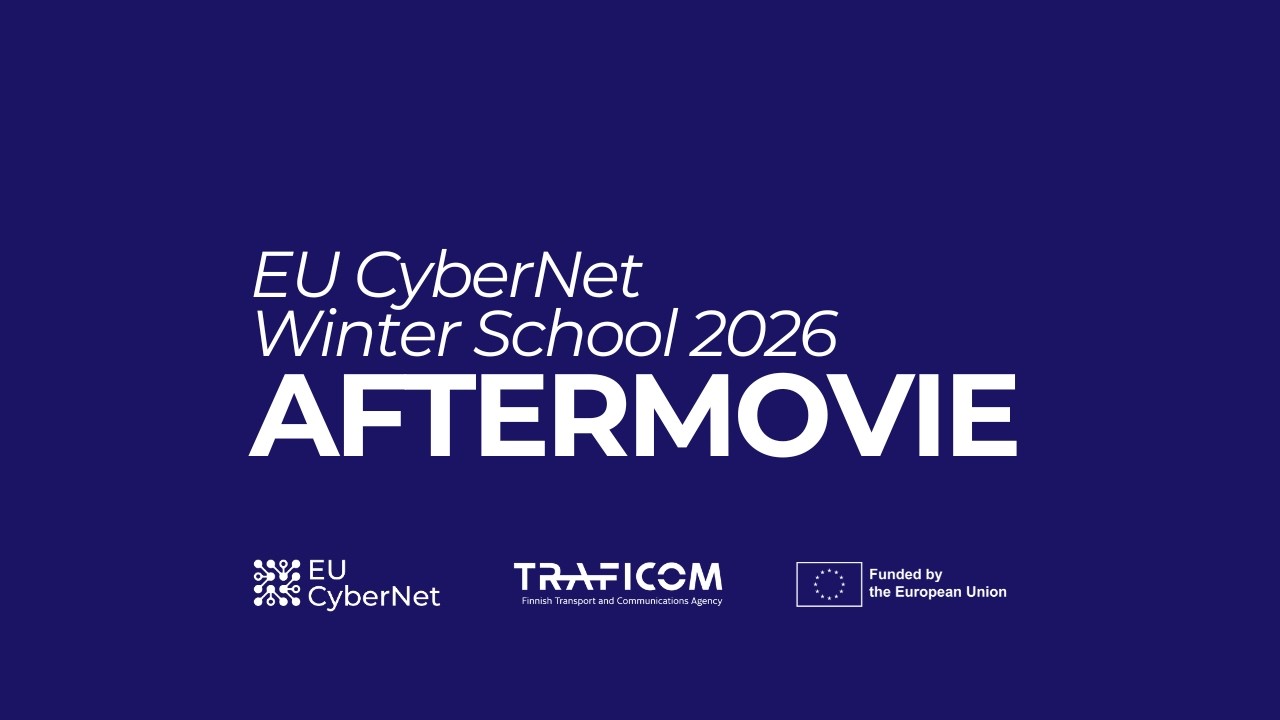 EU CyberNet Winter School 2026 Aftermovie