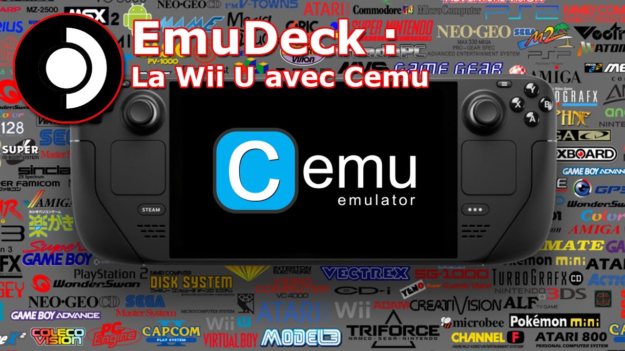 [EmuDeck #11] La Wii U avec Cemu