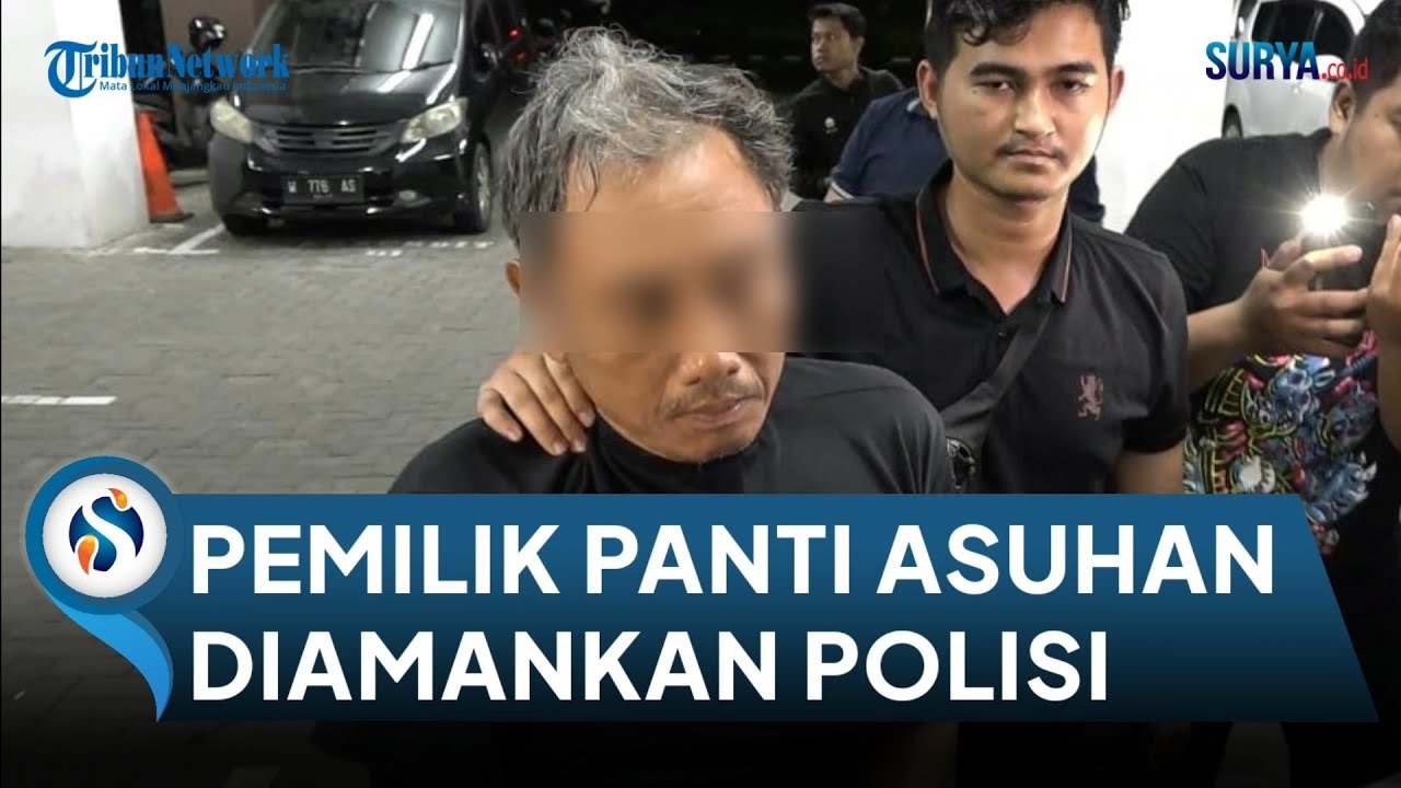 Polda Jatim Amankan Oknum Pemilik Panti Asuhan di Surabaya yang Diduga Lakukan Asusila