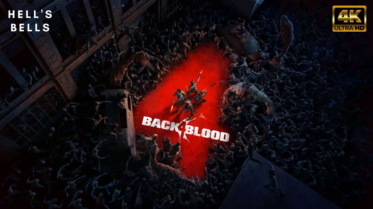 BACK 4 BLOOD |  HELL'S BELLS - S I L E N C E   I S   G O L D E N  Gameplay Walkthrough.