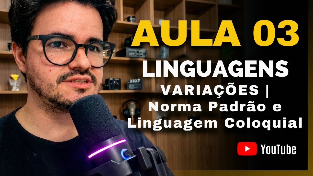 Linguagens Aula 03: Norma Padrão e Linguagem Coloquial (Conceitos Iniciais) #Linguagens #NormaPadrão