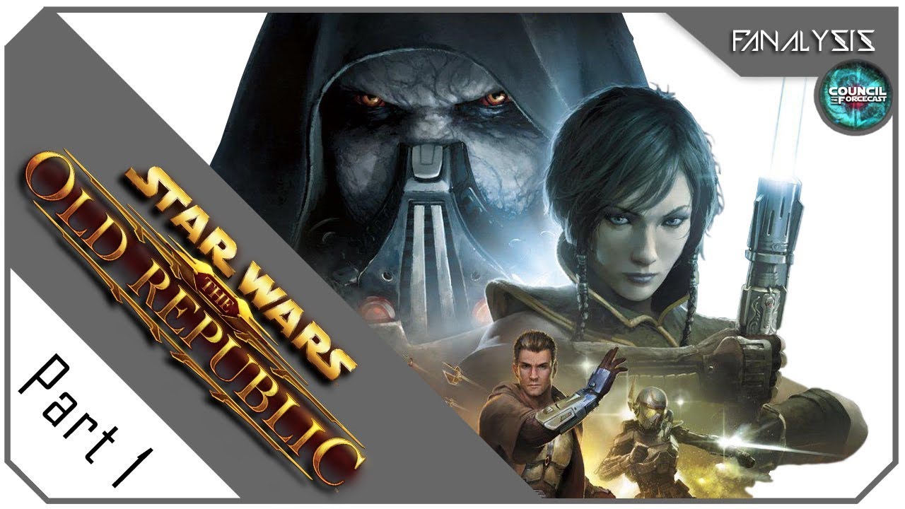 Fanalysis - Star Wars: The Old Republic Trailers Part 1
