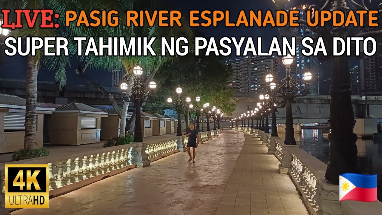 WOW! SUPER TAHIMIK NG PASYALAN SA AREA NG PHASE 4 | PASIG RIVER ESPLANADE UPDATE