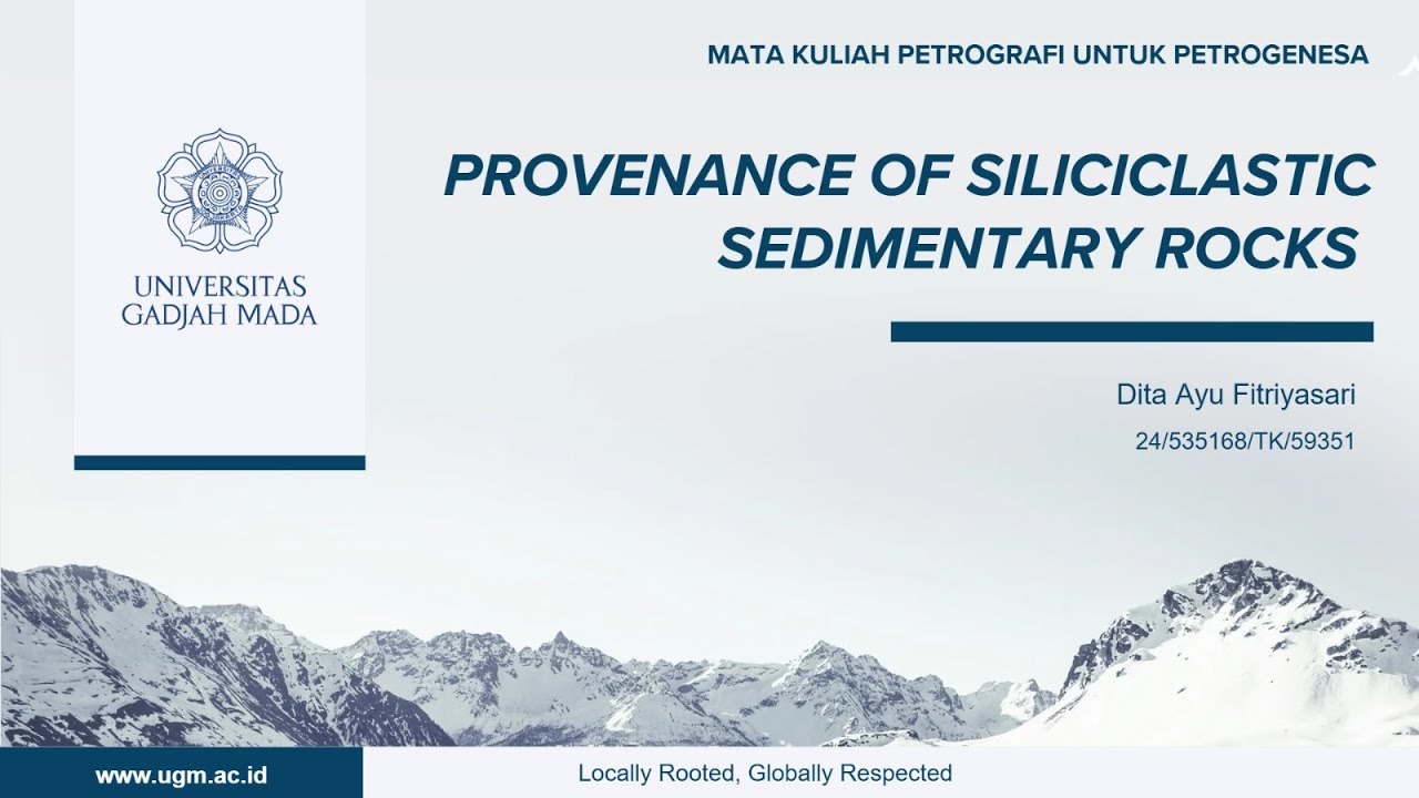Studi Provenance Batuan Sedimen Silisiklastik [Mata Kuliah Petrografi untuk Petrogenesa]