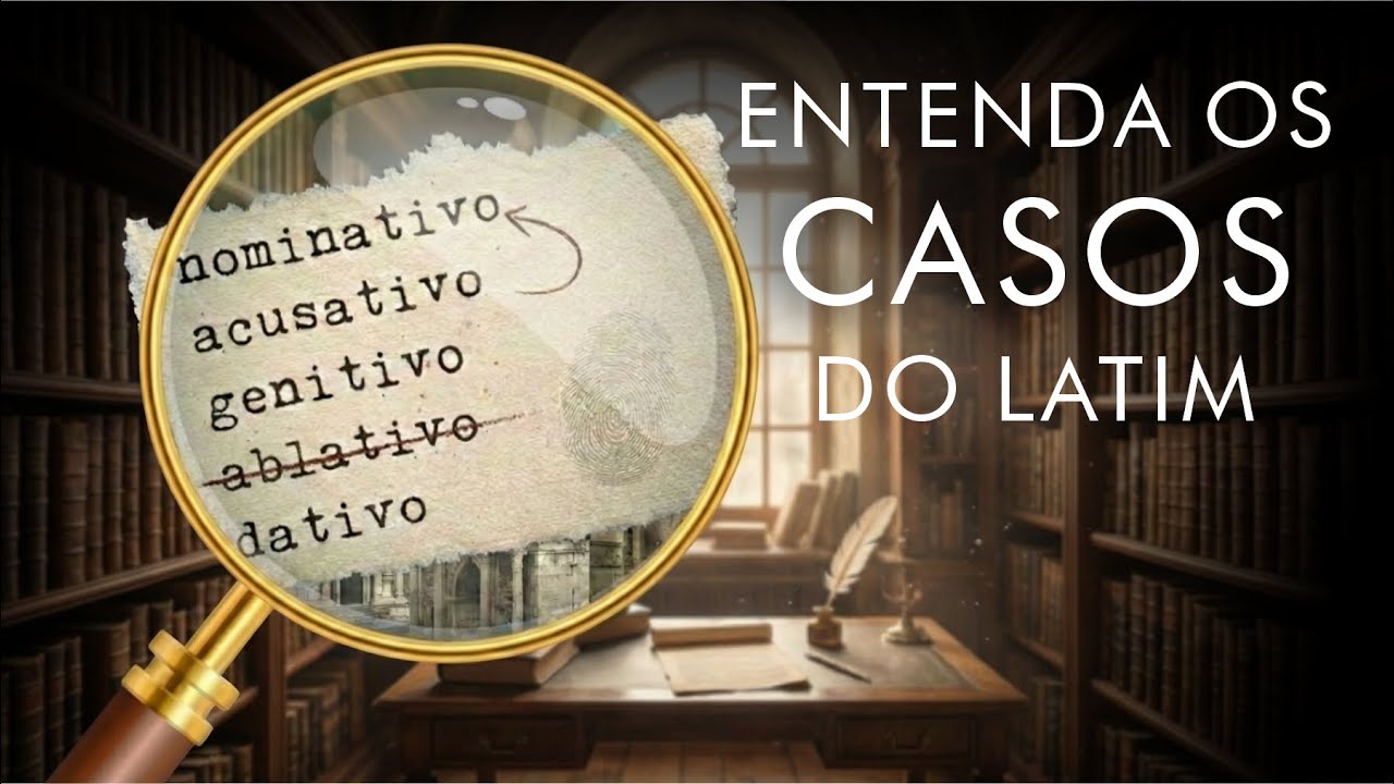 A Lógica dos CASOS: Por que o final das palavras muda no LATIM?