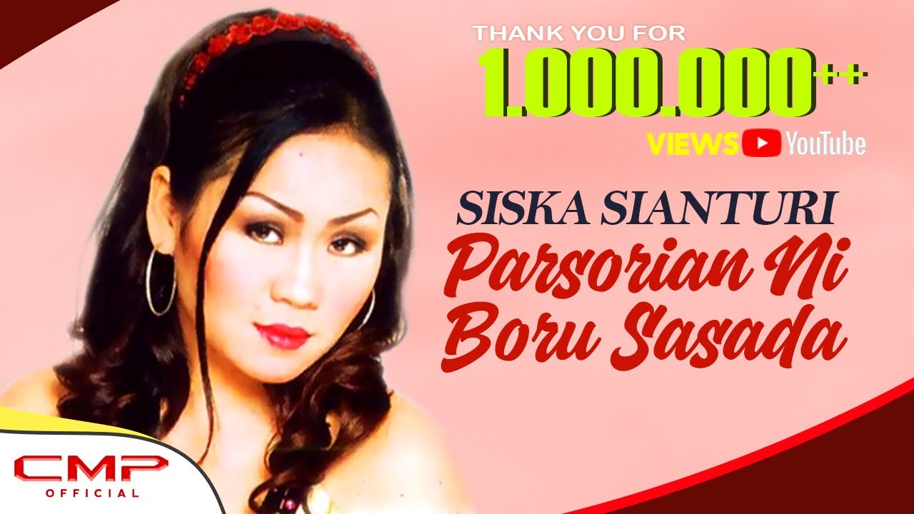 Siska Sianturi - Parsorian Ni Boru Sasada (Official Music Video)