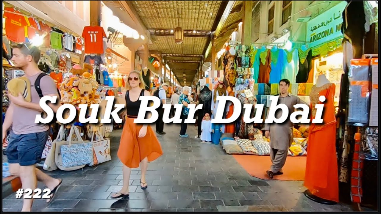 Grand Souk Bur Dubai | Textile Souk | Dubai City Tour | Things To Do in Dubai | Walking Tour