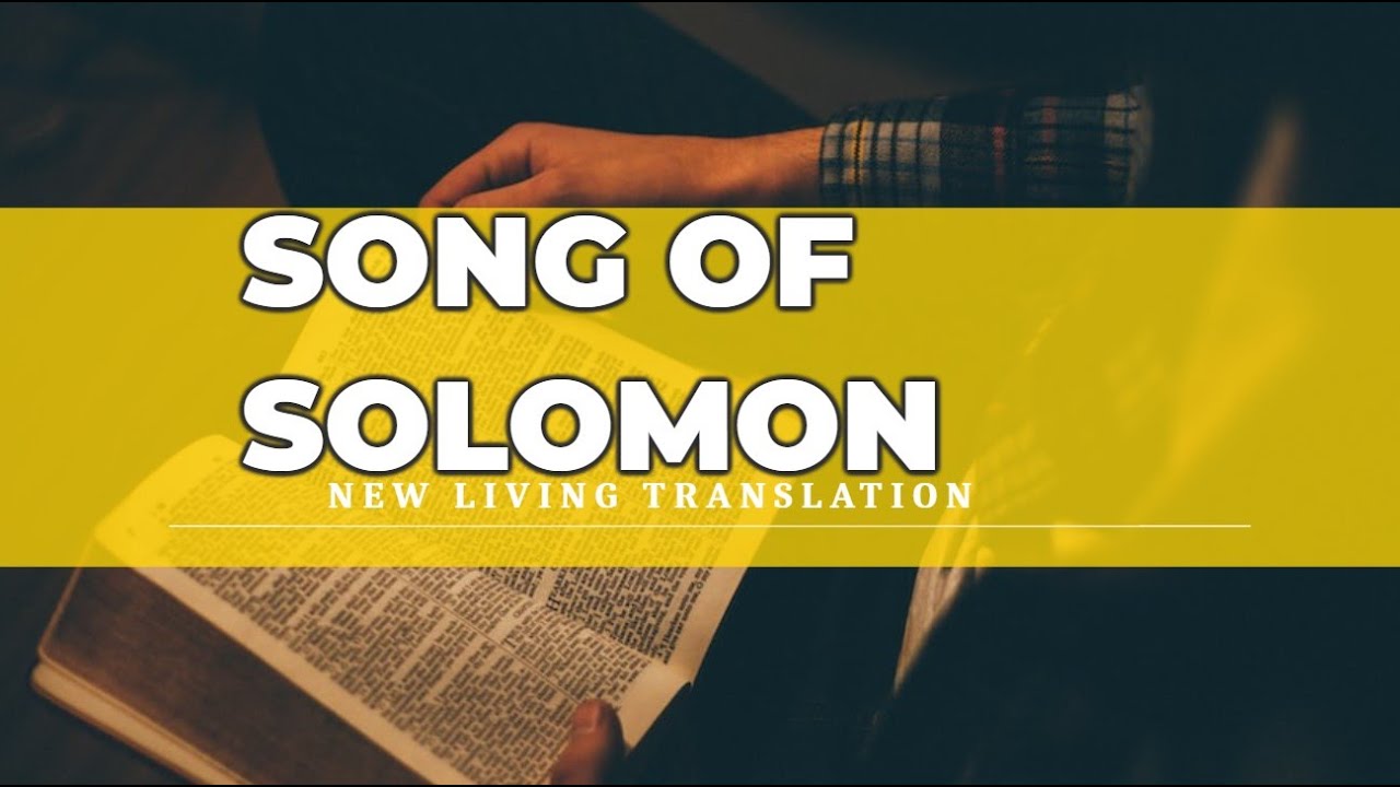Song of Solomon (NLT) - Audio Bible with Text