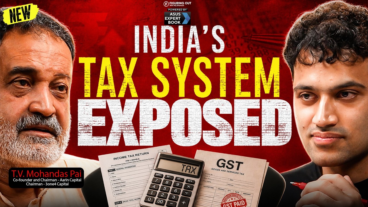 Truth About India's Tax System: Why Honest Taxpayers Get Punished | Mohandas Pai | FO539 Raj Shamani