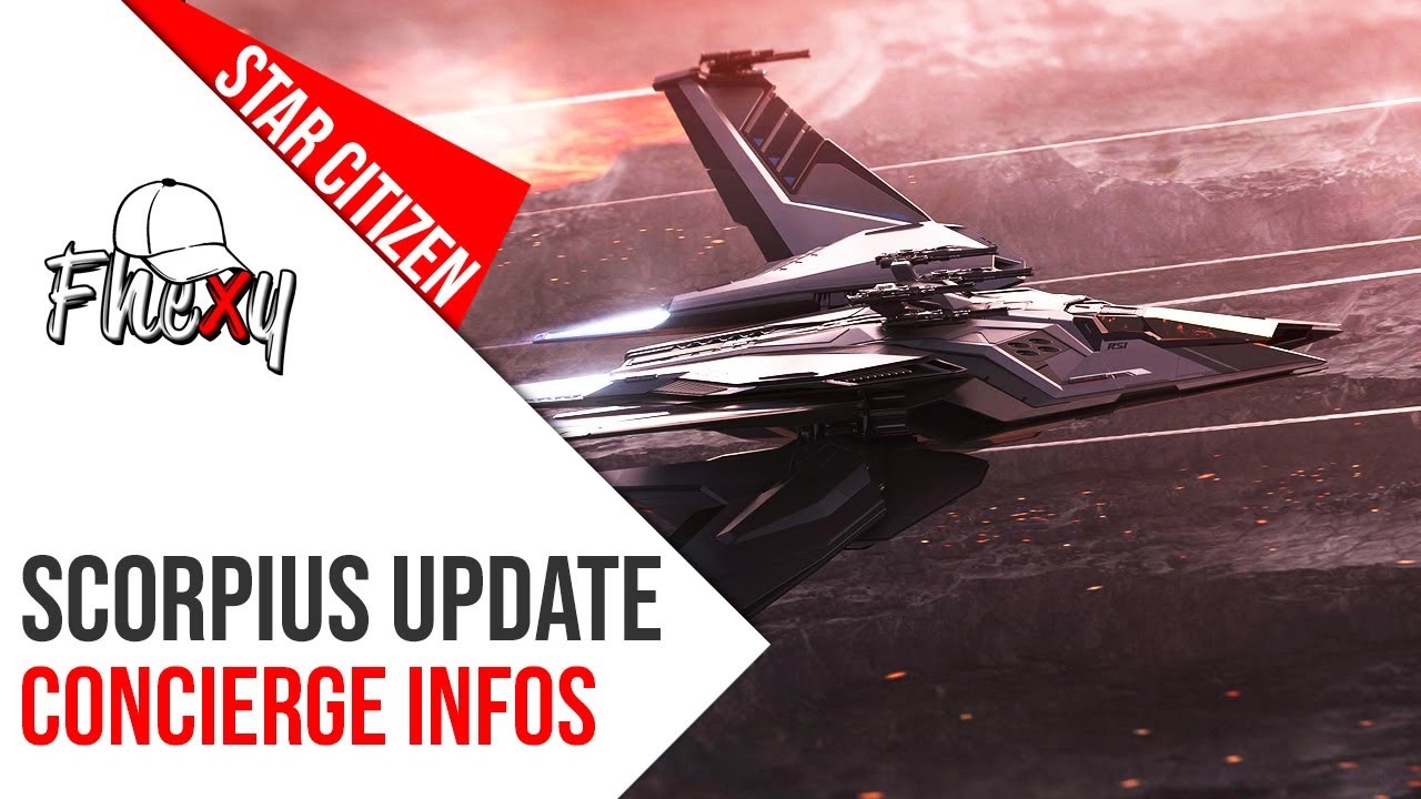 Star Citizen Scorpius Update | Alle Concierge Informationen zum neuen RSI Heavy Fighter | Deutsch