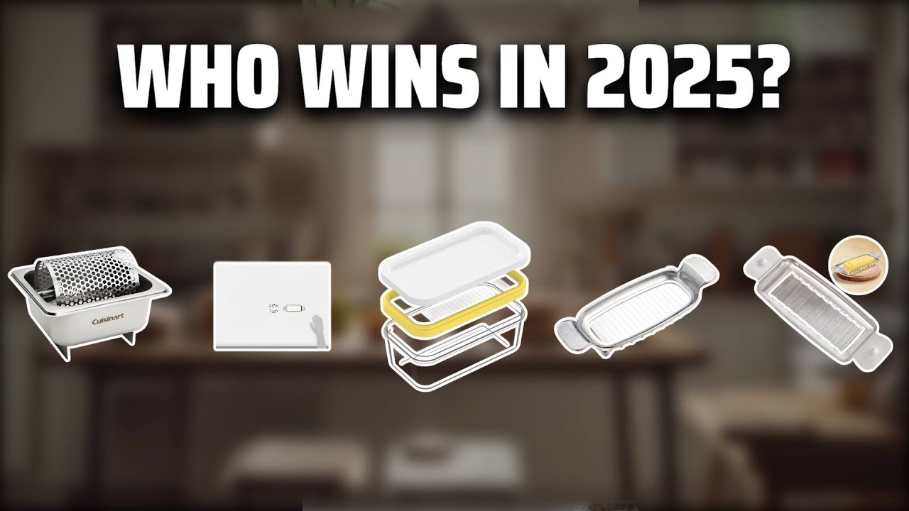 The Top 5 Best Butter Slicer in 2025 - Must Watch Before Buying!