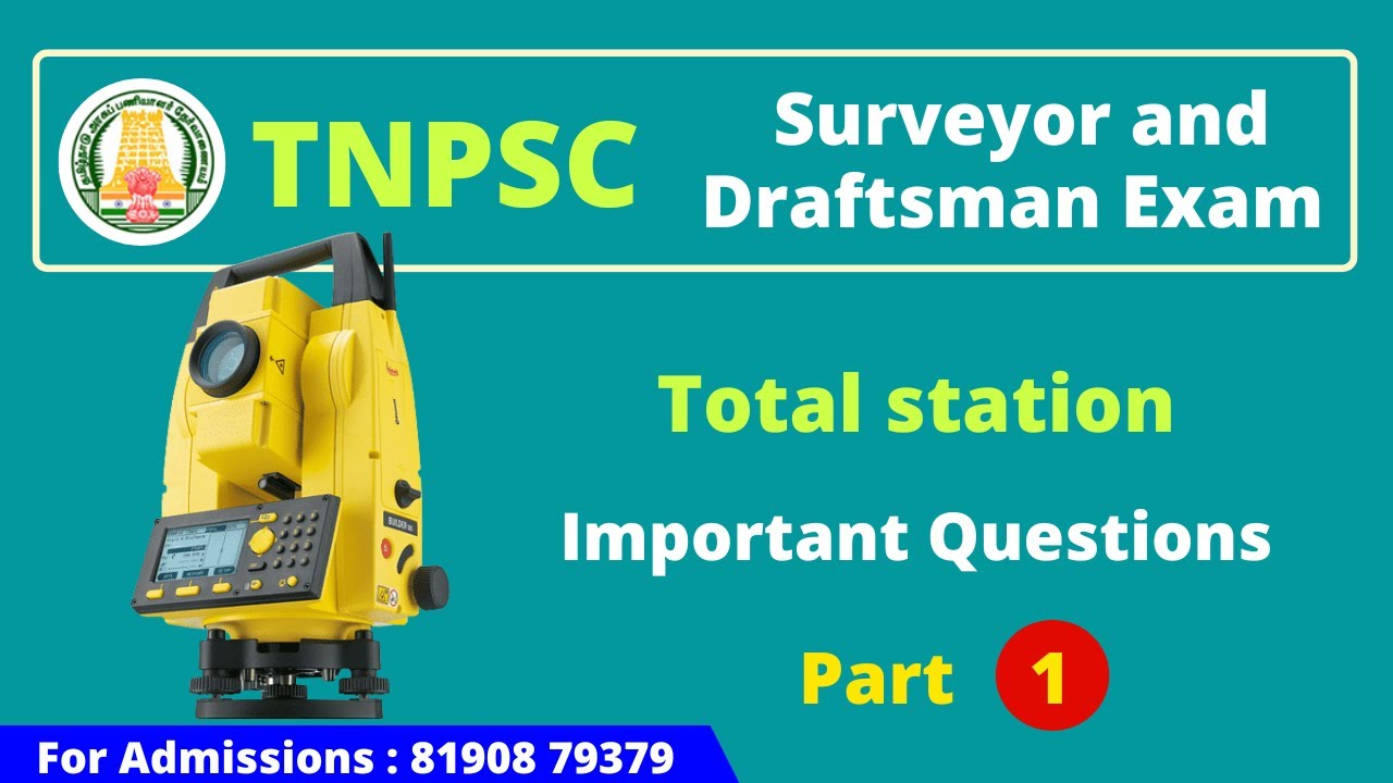TNPSC Field Surveyor & Draughtsman Expected Questions - TOTAL STATION : Part 1|Test Series Available