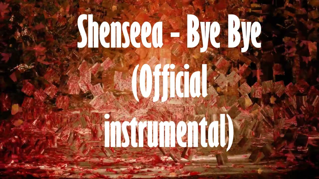 Shenseea--Bye Bye (official instrumental)