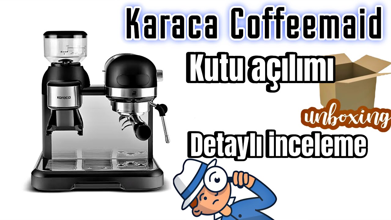 Karaca Coffeemaid EM3601 kutu açılımı, teknik detaylı inceleme