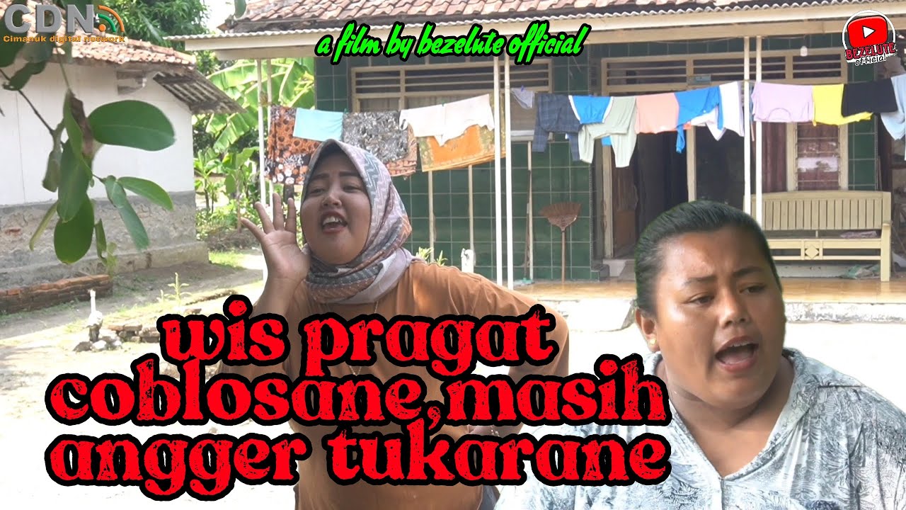 WIS PRAGAT COBLOSANE MASIH ANGGER TUKARANE || film pendek Indramayu