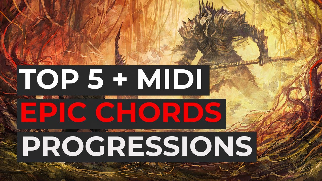 ТОП 5 аккордовых последовательностей для EPIC MUSIC + MIDI