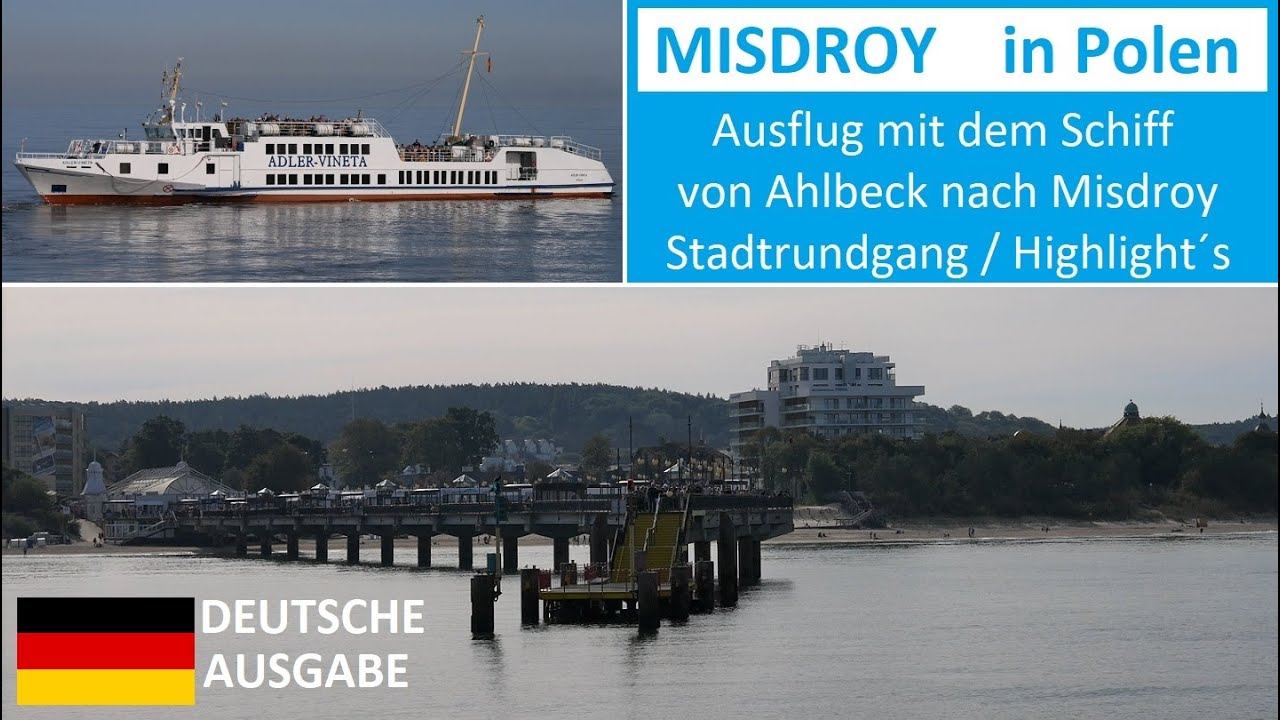 Ausflug Schiff Ahlbeck - Heringsdorf - Bansin - Misdroy [mit Seebrücke, Strand, Stadt] Usedom 2020