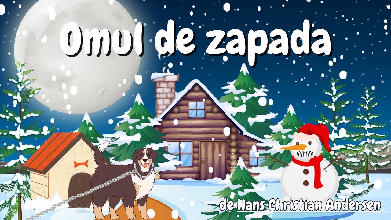☃️ Omul de zapada | Povesti pentru copii | Povesti audio | Povesti de iarna | Povesti de Andersen ☃️