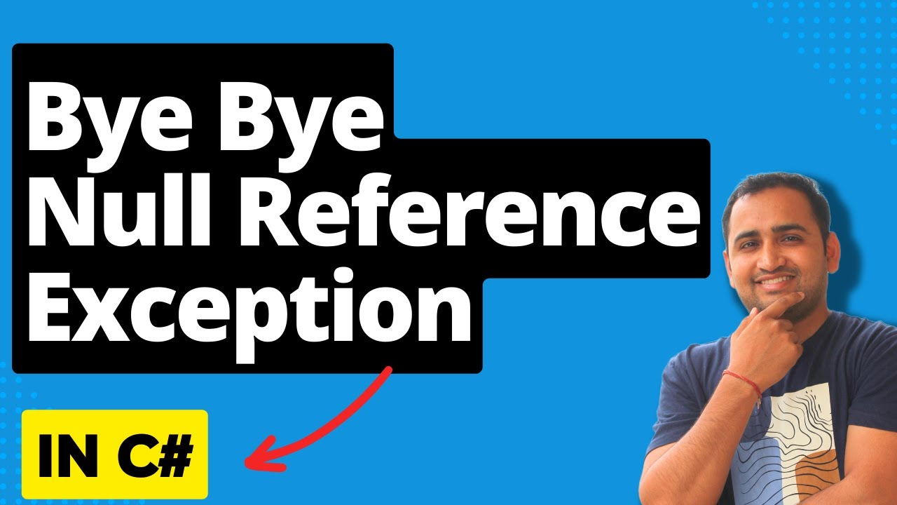 Nullable Reference Types in C# -  NO MORE Null Reference Exception 💥 | What's New in C# 8.0