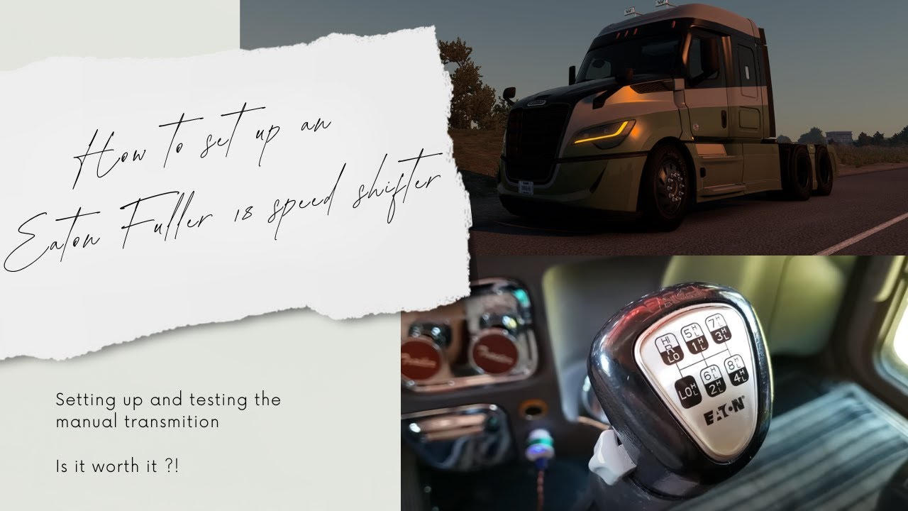 How to set up an 18 speed manual shifter for American Truck Simulator and Euro Truck Simulator.